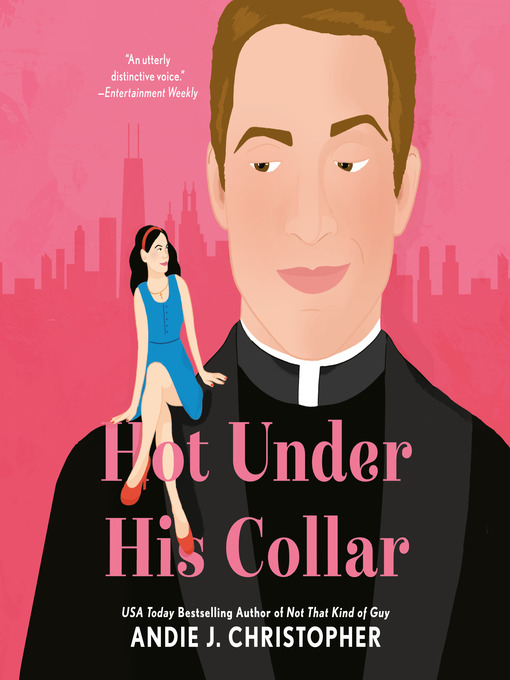 Title details for Hot Under His Collar by Andie J. Christopher - Available